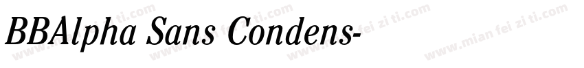 BBAlpha Sans Condens字体转换